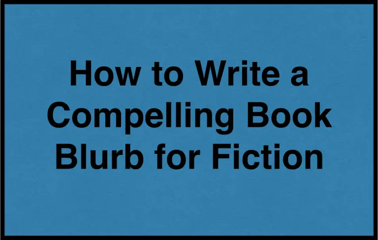 How to Write a Book Blurb for Fiction That Sells (Not Just Another ...