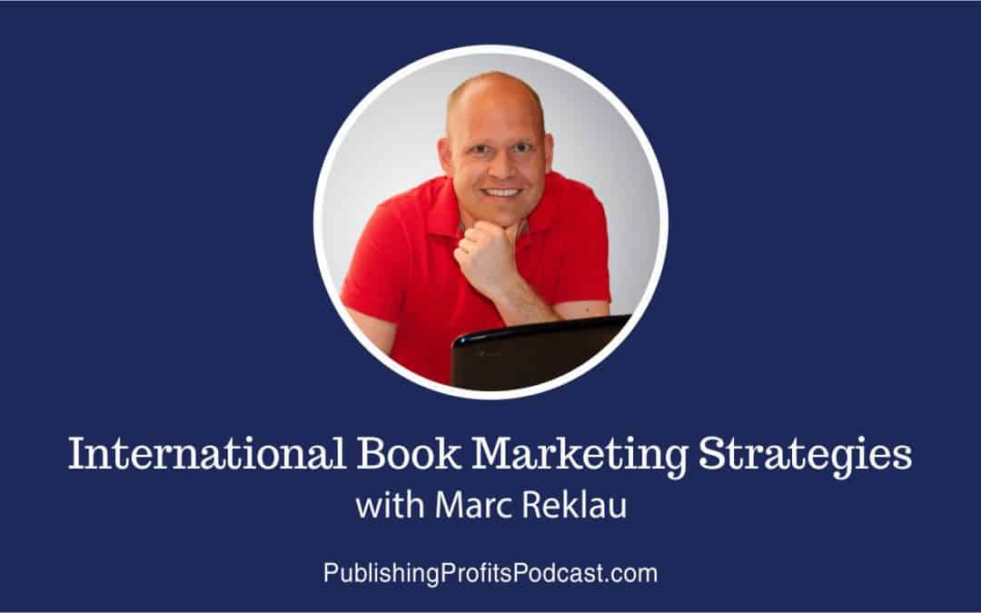 110: International Book Marketing Strategies with Marc Reklau