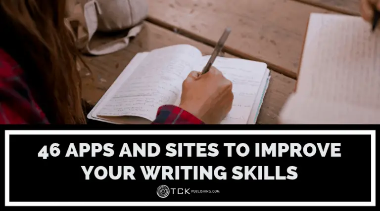 46 Apps and Sites to Improve Your Writing Skills - TCK Publishing