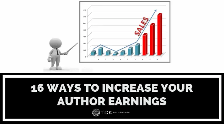 16 Ways To Increase Your Author Earnings And Earn A Full Time Income As 