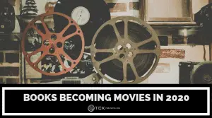 8 Books Becoming Movies in 2020: What to Read Before it Hits the Screen ...