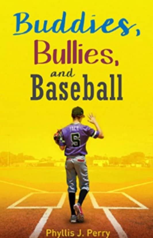 Buddies Bullies and Baseball Buddies Bullies and Baseball