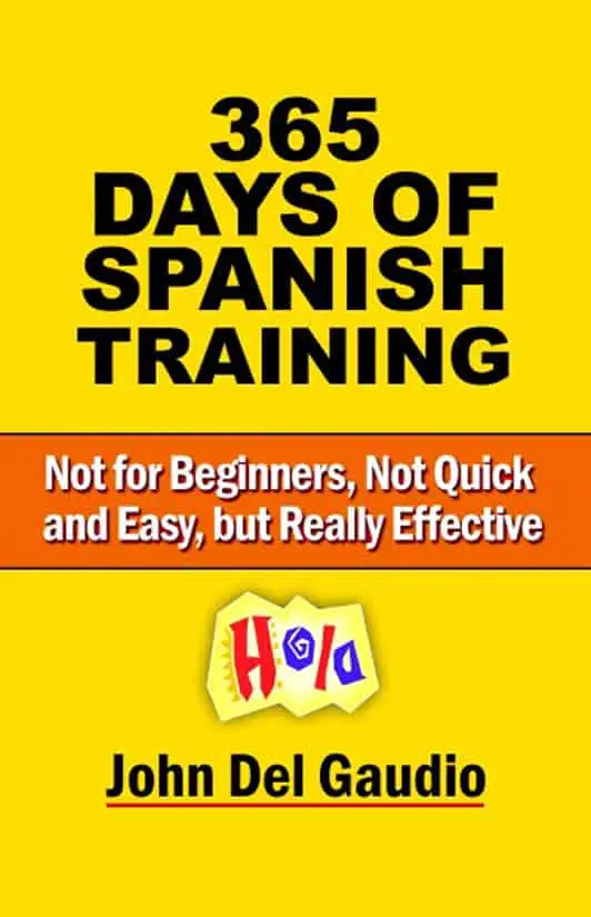 365 Days of Spanish Training 365 Days of Spanish Training