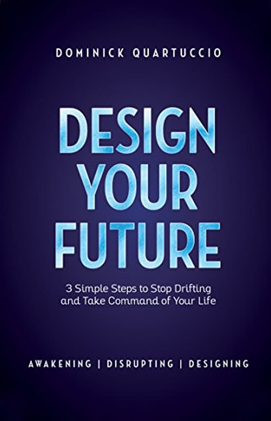 Design Your Future Design Your Future