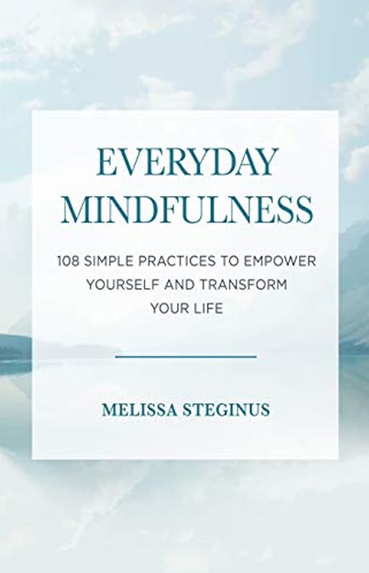Everyday Mindfulness Everyday Mindfulness