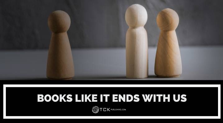 10 Touching Books Like It Ends with Us