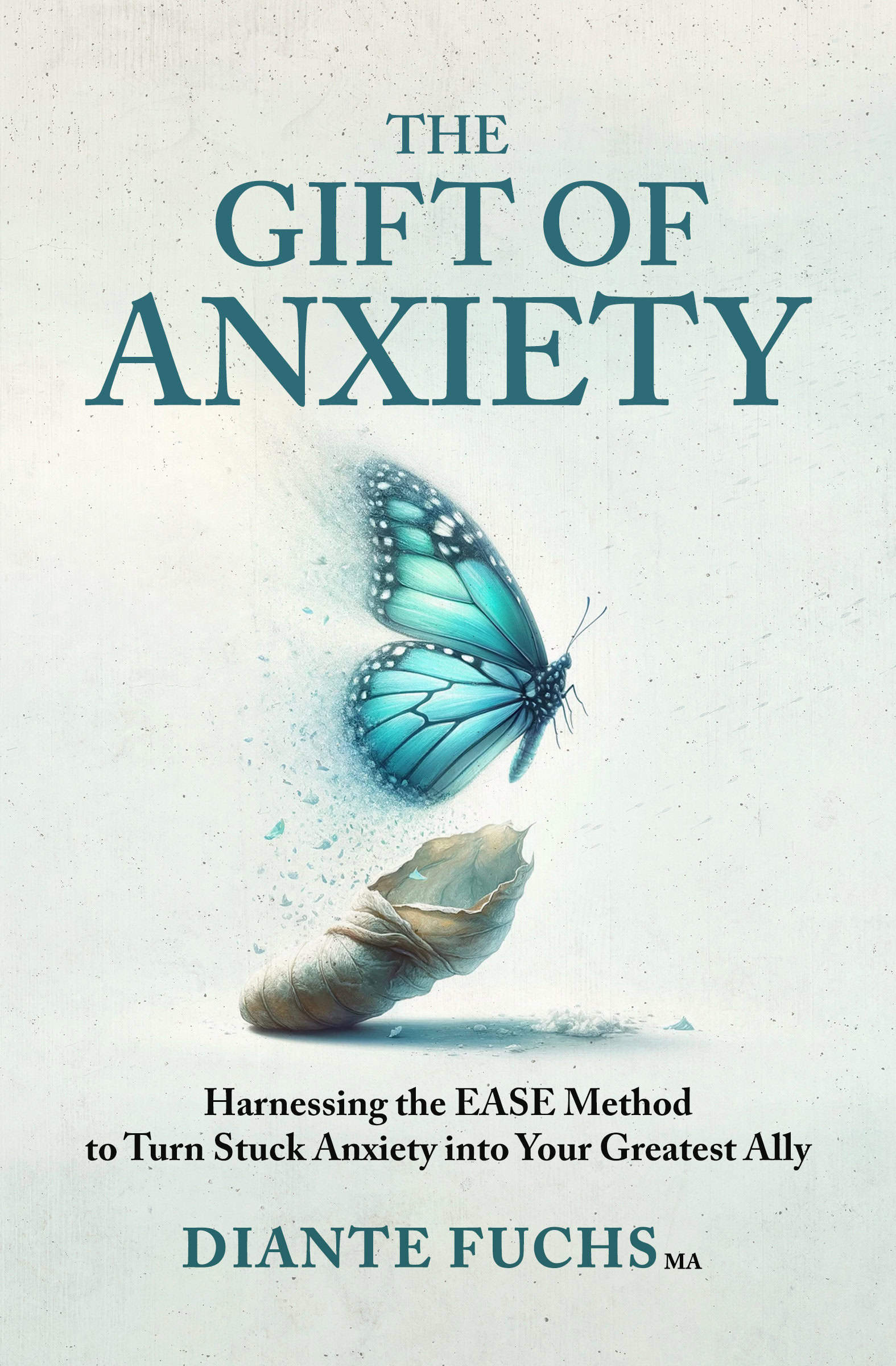 The Gift of Anxiety Front Cover Design Your Future